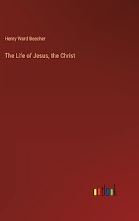 Front cover_The Life of Jesus, the Christ