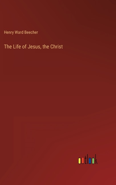Front cover_The Life of Jesus, the Christ