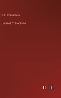 Couverture_Outlines of Elocution