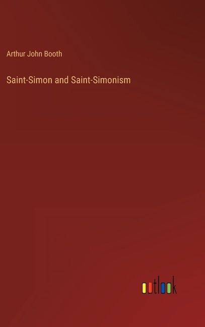 Front cover_Saint-Simon and Saint-Simonism