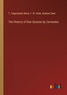 Couverture_The History of Don Quixote by Cervantes