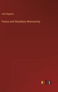 Front cover_France and Hereditary Mmonarchy