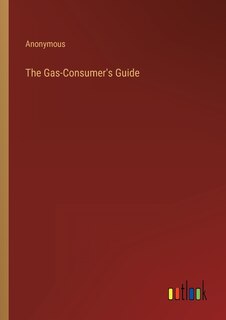 Front cover_The Gas-Consumer's Guide