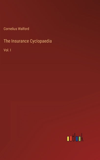 Couverture_The Insurance Cyclopaedia