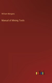Couverture_Manual of Mining Tools