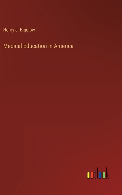 Front cover_Medical Education in America