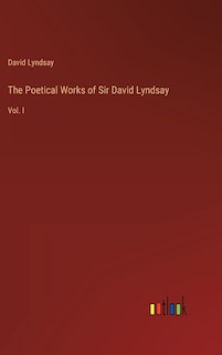 Front cover_The Poetical Works of Sir David Lyndsay