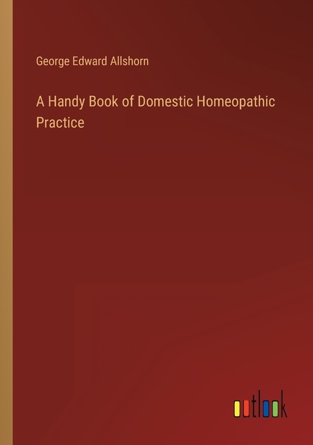 Front cover_A Handy Book of Domestic Homeopathic Practice