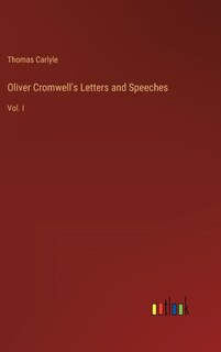 Front cover_Oliver Cromwell's Letters and Speeches