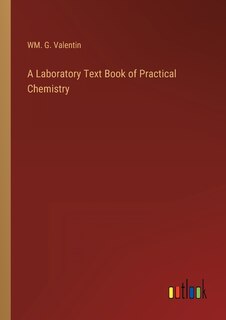 Couverture_A Laboratory Text Book of Practical Chemistry