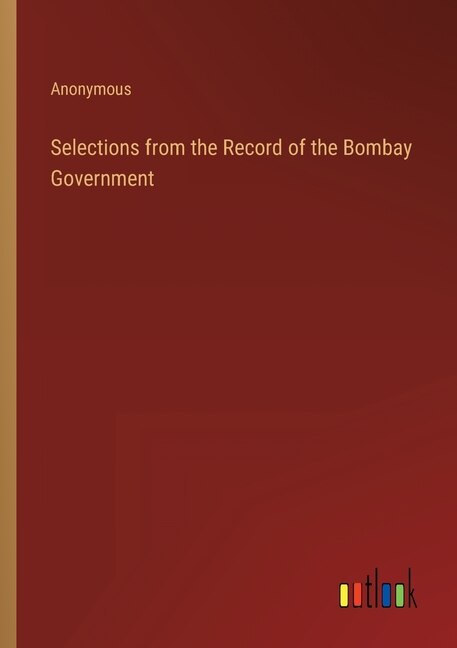 Front cover_Selections from the Record of the Bombay Government