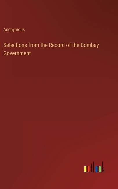 Front cover_Selections from the Record of the Bombay Government