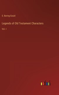 Front cover_Legends of Old Testament Characters