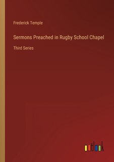 Front cover_Sermons Preached in Rugby School Chapel