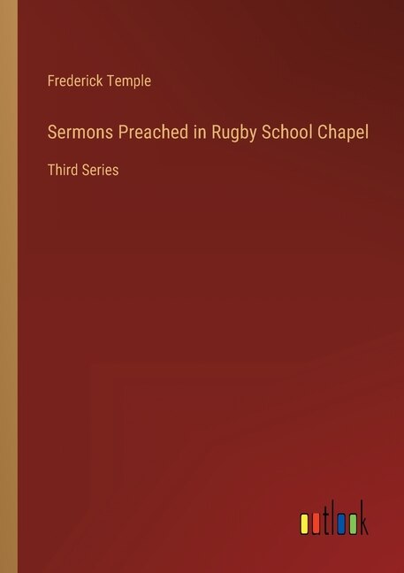 Front cover_Sermons Preached in Rugby School Chapel