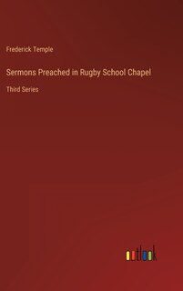 Couverture_Sermons Preached in Rugby School Chapel
