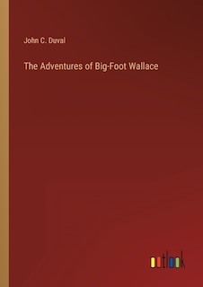 Front cover_The Adventures of Big-Foot Wallace