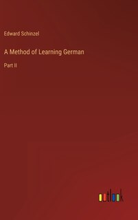 A Method of Learning German: Part II