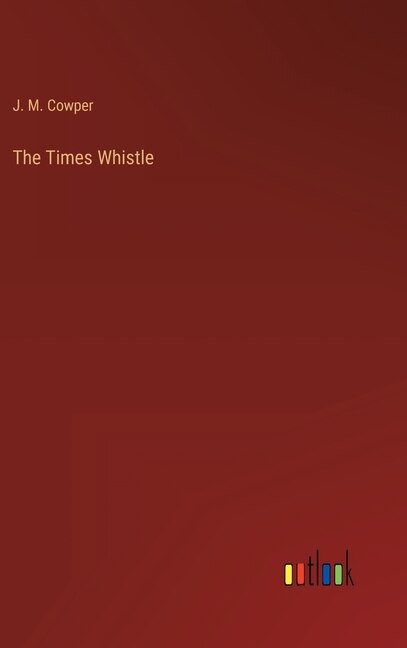 Front cover_The Times Whistle