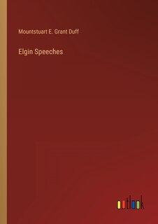 Front cover_Elgin Speeches