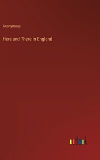 Front cover_Here and There in England