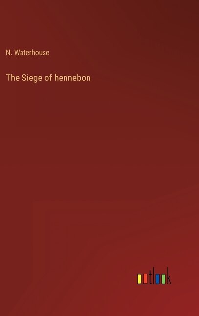 Front cover_The Siege of hennebon