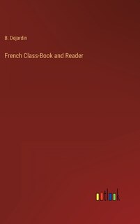 Couverture_French Class-Book and Reader