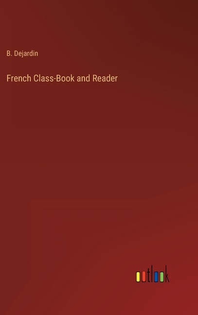 Couverture_French Class-Book and Reader