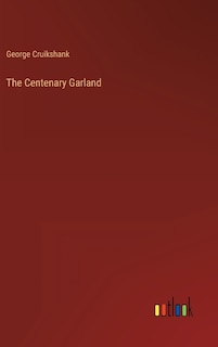 The Centenary Garland