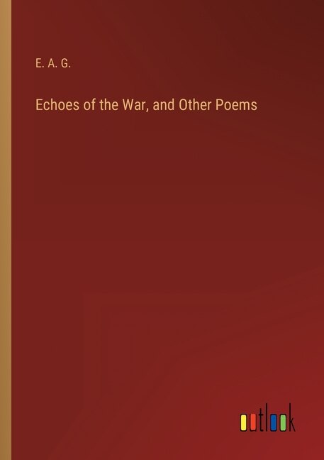 Couverture_Echoes of the War, and Other Poems