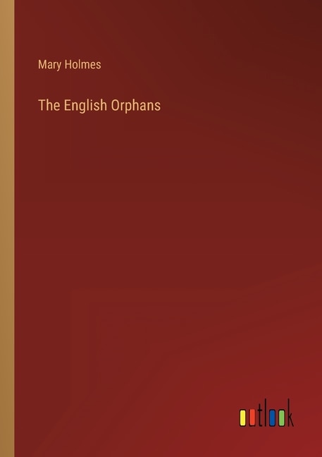 Front cover_The English Orphans