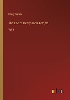 Front cover_The Life of Henry John Temple