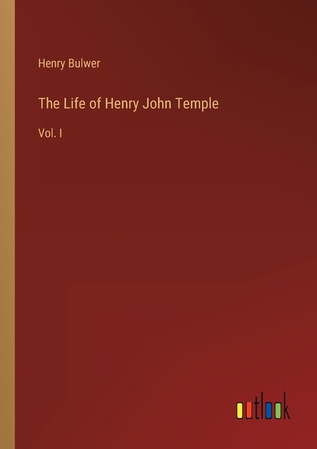 Front cover_The Life of Henry John Temple