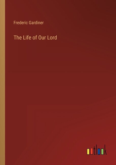 Couverture_The Life of Our Lord