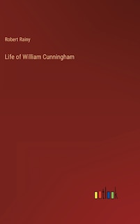 Front cover_Life of William Cunningham