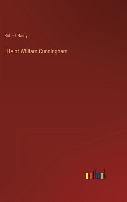 Front cover_Life of William Cunningham