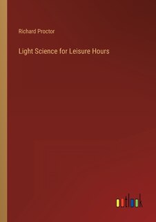 Front cover_Light Science for Leisure Hours