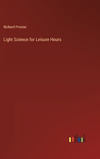 Front cover_Light Science for Leisure Hours