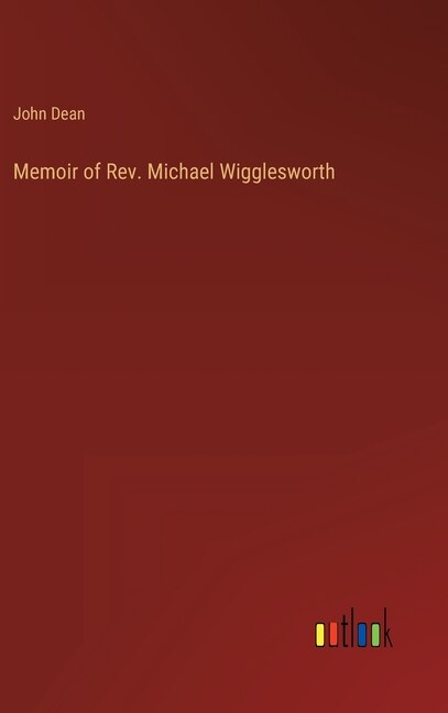 Front cover_Memoir of Rev. Michael Wigglesworth