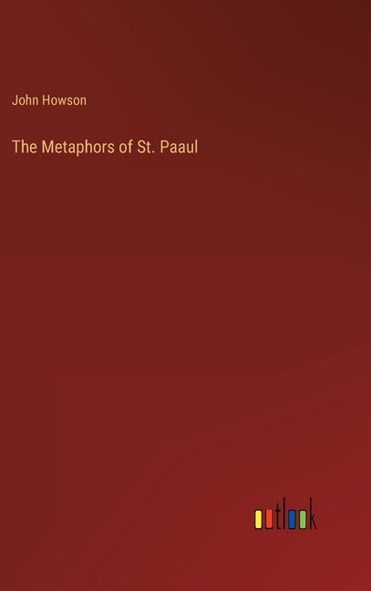 Front cover_The Metaphors of St. Paaul