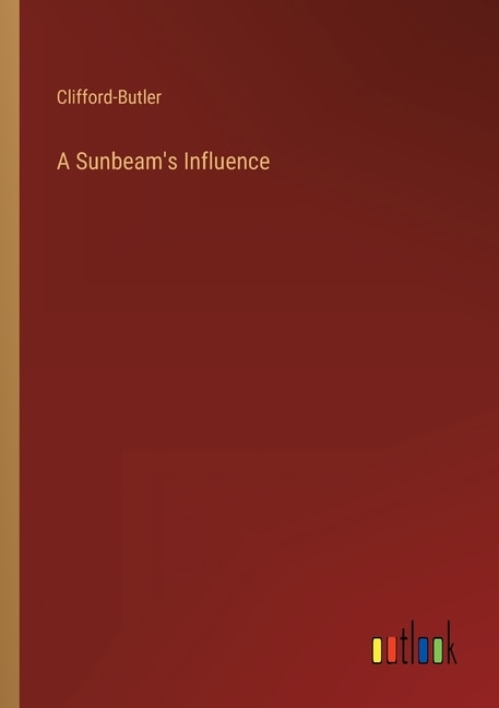 A Sunbeam's Influence