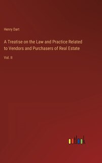 Couverture_A Treatise on the Law and Practice Related to Vendors and Purchasers of Real Estate