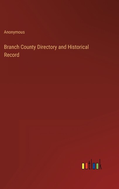 Front cover_Branch County Directory and Historical Record