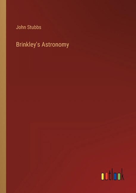 Front cover_Brinkley's Astronomy