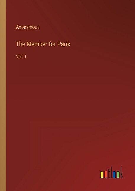 Front cover_The Member for Paris