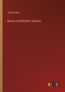 Front cover_Moses and Modern Science