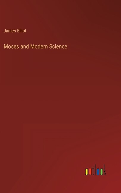 Front cover_Moses and Modern Science