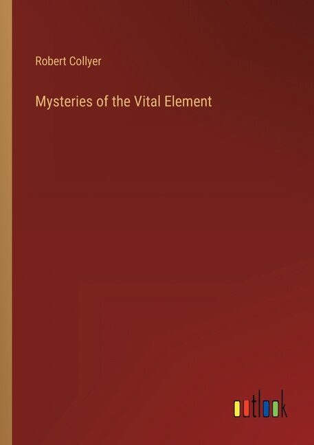 Front cover_Mysteries of the Vital Element