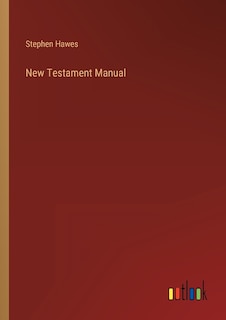 New Testament Manual