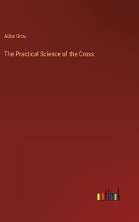 Couverture_The Practical Science of the Cross